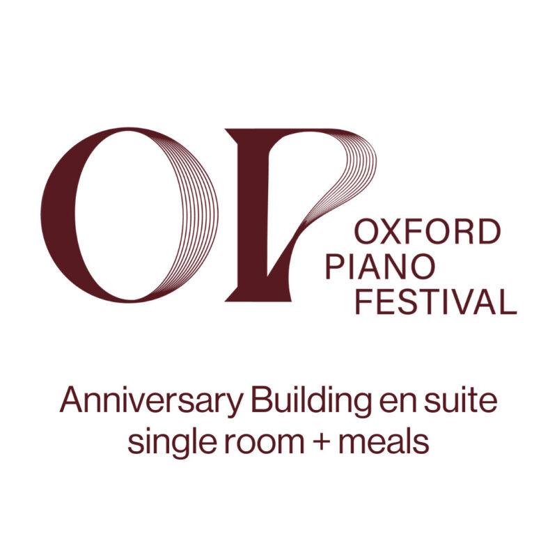 Piano Festival: Anniversary Building en suite single room + meals